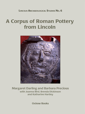 cover image of A Corpus of Roman Pottery from Lincoln